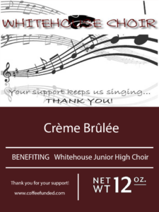 Whitehouse Choir Coffee Fundraiser